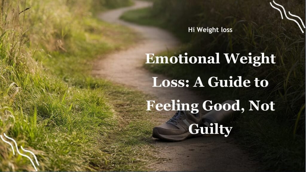 Emotional Weight Loss A Guide to Feeling Good Not Guilty pdf