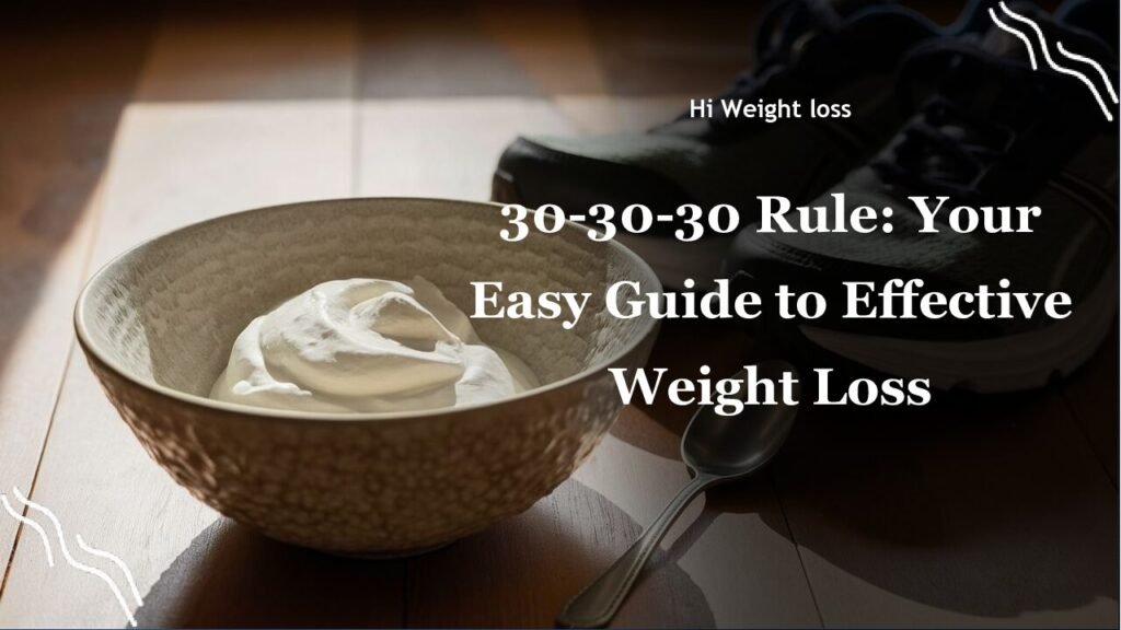30 30 30 Rule Your Easy Guide to Effective Weight Loss pdf