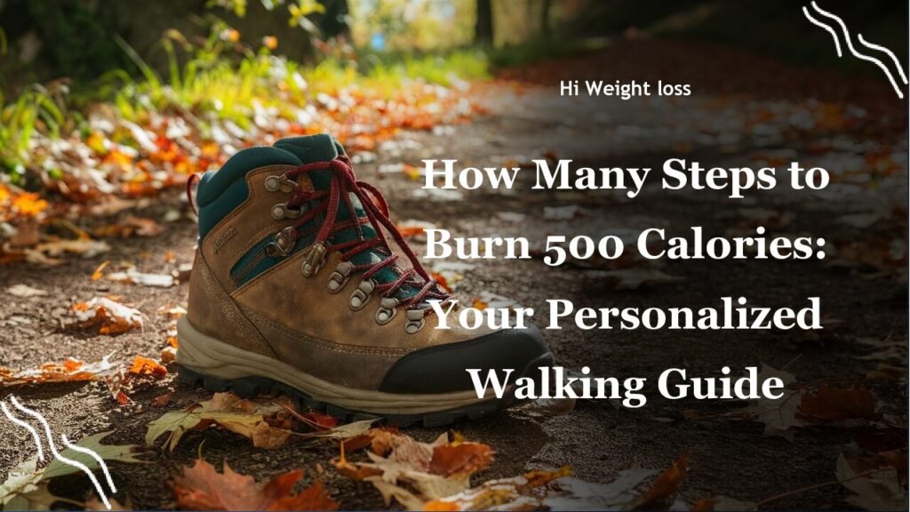 How Many Steps to Burn 500 Calories Your Personalized Walking Guide pdf