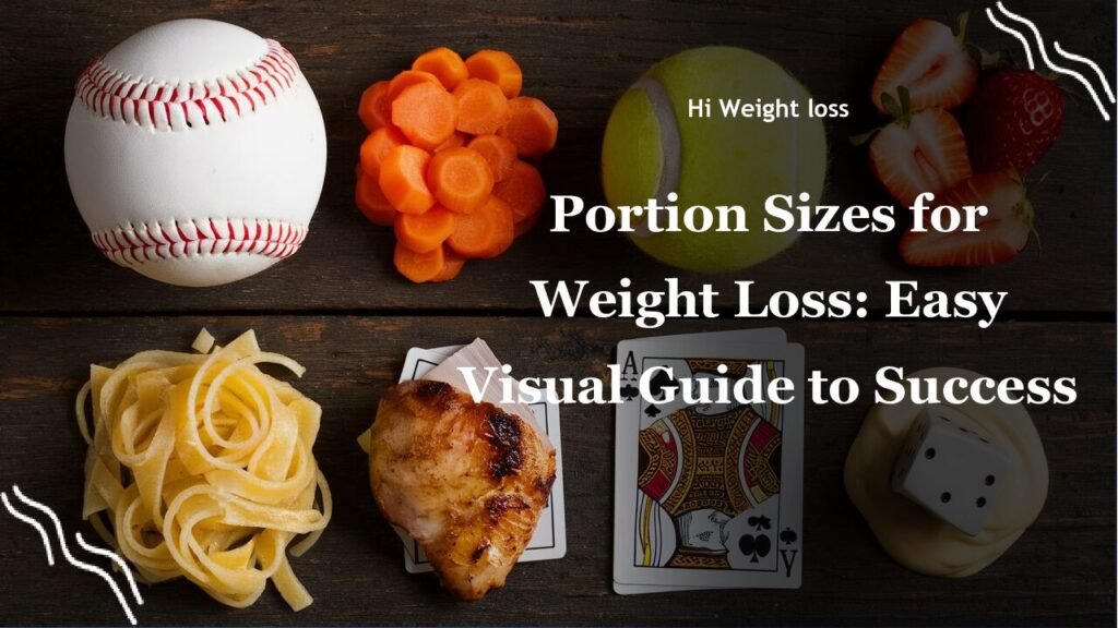 Portion Sizes for Weight Loss Easy Visual Guide to Success pdf