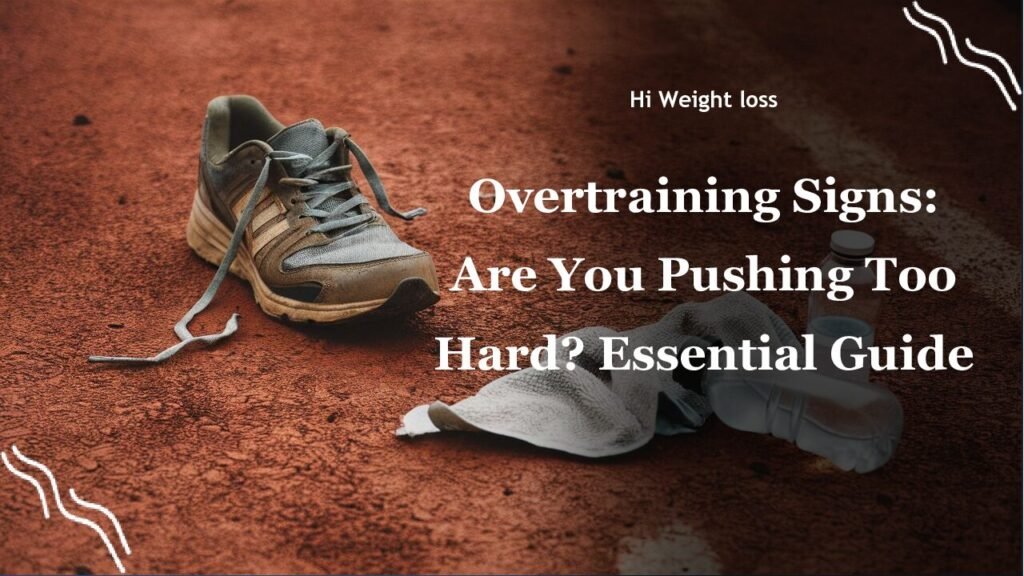Overtraining Signs Are You Pushing Too Hard Essential Guide pdf