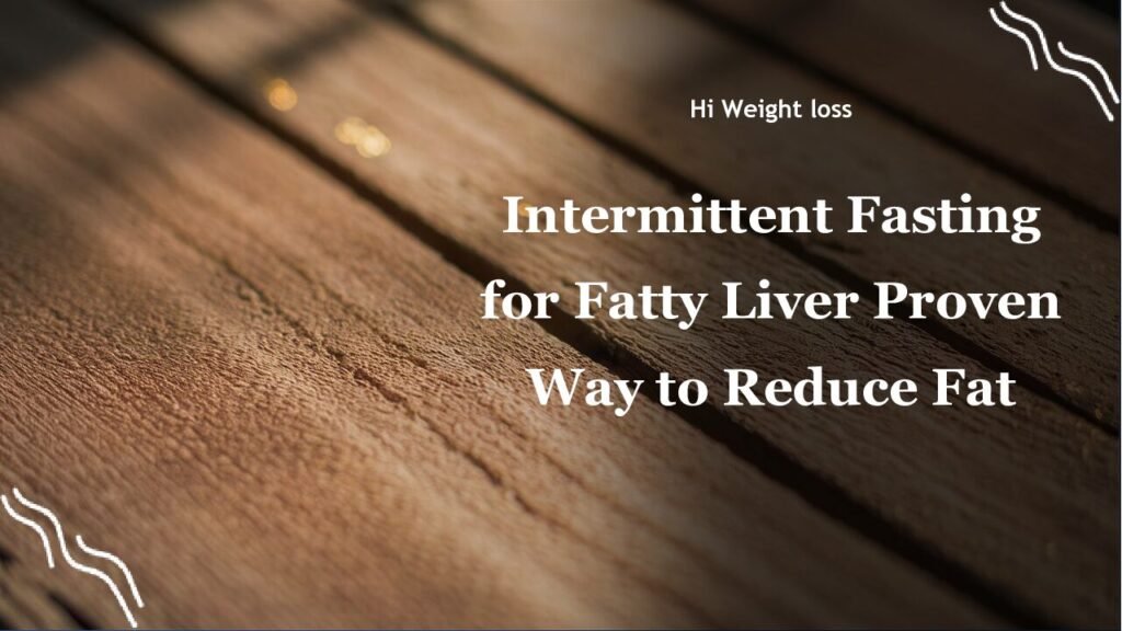 Intermittent Fasting for Fatty Liver Proven Way to Reduce Fat pdf