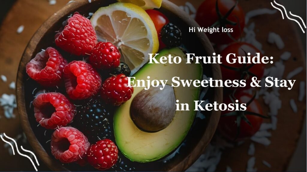 Keto Fruit Guide Enjoy Sweetness Stay in Ketosis pdf