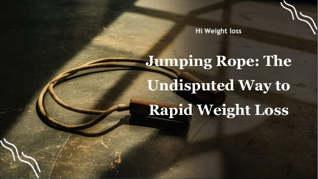 Jumping Rope The Undisputed Way to Rapid Weight Loss pdf