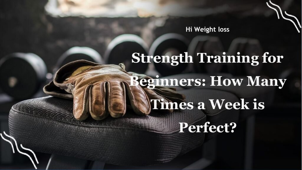 Strength Training for Beginners How Many Times a Week is Perfect pdf