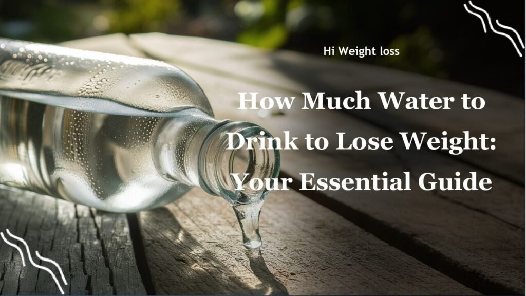 How Much Water to Drink to Lose Weight Your Essential Guide pdf