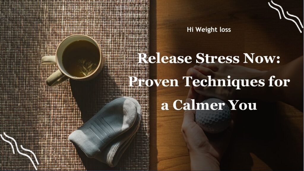 Release Stress Now Proven Techniques for a Calmer You pdf